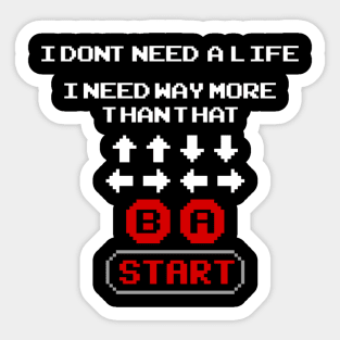 Konami Code - I Don't Need a Life Sticker